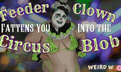 Feeder Clown Fattens You Into A Blob - MP4