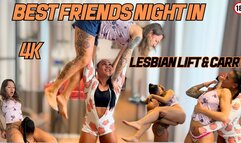 Best Friends Night In - LESBIAN Lift and Carry