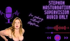 Step-Mom Masturbation Supervision AUDIO ONLY