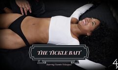 The Tickle Bait