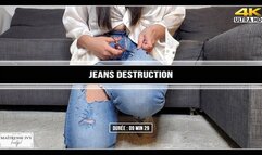 Jeans destruction 4K