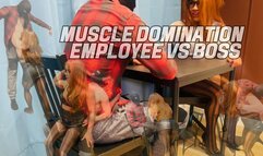 Muscle Domination - Employee vs Boss