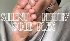 SILENT FILTHY SOLE FLEX (1080p)