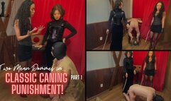 Mistress Eduarda Leal and Madam Oli in: Classic Caning Punishment - Part 1 (720 EN-sub)