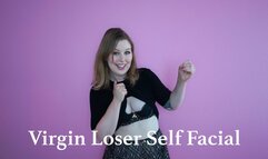 Virgin Loser Self Facial