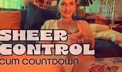 Sheer Control: Cum Countdown, JOI, FinDom