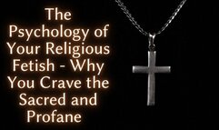 The NLP toolbox: The Psychology of Your Religious Fetish - Why You Crave the Sacred and Profane