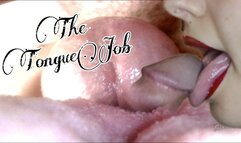 Inside of a TongueJob