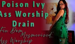 Poison Ivy Ass Worship Drain