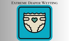 EXTREME DIAPER WETTING MESMERIZE - ABDL Adult Diaper Wetting