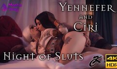 Yennefer and Ciri Night of Sluts