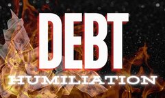 Debt Humiliation Mindfuck