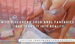 Wife Discovers Your ABDL Secret