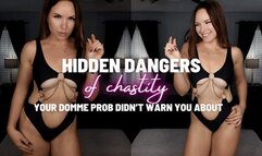 Hidden Dangers of Chastity Your Domme Didn't Warn You About