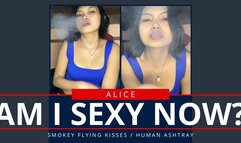 Am I sexy now - Alice Model - Smoking 2 Marlboro Red - Human ashtray - Smokey Flying Kisses