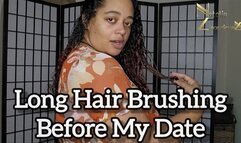 Long Curly Hair Brushing Before My Date 4k