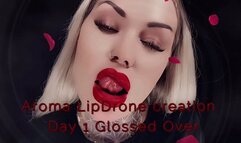 Aroma LipDrone creation - Day 1 Glossed Over wmv