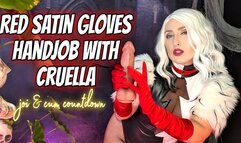 Red Satin Gloves Handjob With Cruella | JOI and Cum Countdown