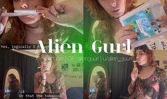 Heavy Smoker Monologue II | Alien Girl