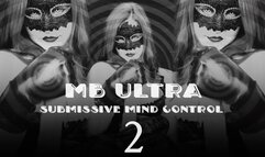 MB Ultra 2 Submissive Mind Control