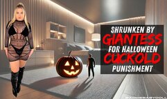 Shrunken by Giantess for Halloween Cuckold Punishment