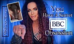 YOU HAVE A SECRET BBC OBSESSION - Mistress Raven has a chat with you about your obsession with BBC, Cum Countdown, Gay Jerk Off Instruction