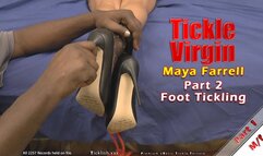 Tickle Virgin - Maya Farrell - Part 2 (Foot Tickling) - 720