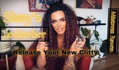 SISSY LOCKTOBER - RELEASE YOUR NEW CLITTY