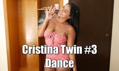 Cristina Twin #3 - Dance