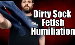 Dirty Sock Fetish Humiliation