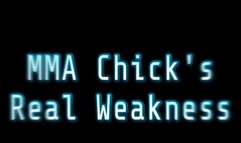 MMA Chick's Real Weakness (Small)