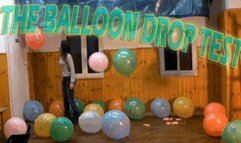 THE BALLOON DROP TEST