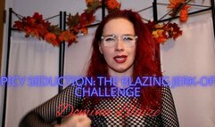 Spicy Seduction: The Blazing Jerk-Off Challenge