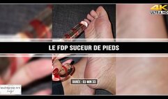 Le fdp suceur de pieds 4K