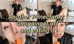 Penectomy: Chopping it Off and eating it