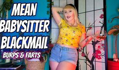 Mean Babysitter Blackmail | Burps and Farts