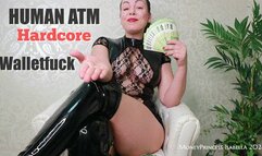 Human ATM Hardcore Walletfuck by MoneyPrincess Isabella