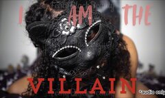 I Am The Villain: Ebony Femdom Psychological Domination Audio Only