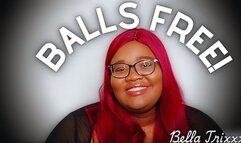 Balls Free! - Bella Trixxx's Castration Encouragement Fantasy 720p