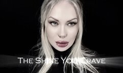 The Shine You Crave - Hooked by My Smoking Lip Gloss WMV