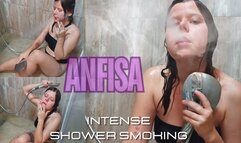 Anfisa: Intense Shower Smoking