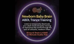 Newborn Baby Brain ABDL ASMR Diaper Trance Training