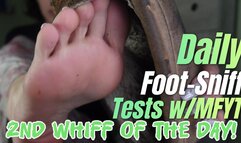 Daily Self Foot Whiffs with MFYT Nov 21 2025 part 2