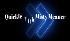 Quickie With Misty Meaner (1080p)