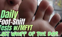 Daily Self Foot Whiffs with MFYT Nov 21 2025 part 3 Last sniff of day