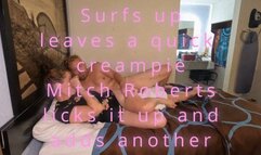 Surfs Up quickie creams Jacki Mitch Roberts laps it up then adds his creampie