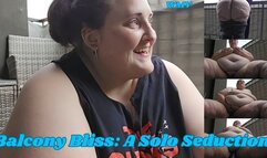 Balcony Bliss: A Solo Seduction by SSBBW Ratchet Rachel WMV