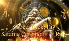 Stroke, Fuck, Pay: A Satanic Ceremony of Ruin