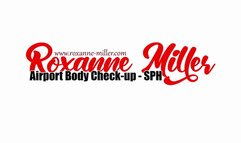 Airport Body Check-up - SPH - AUDIO