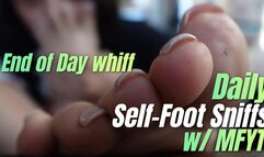 Daily Self Foot Whiffs with MFYT Nov 24 2025